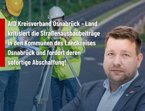 AfD Kreisverband Osnabrück – Land kritisiert die Straßenausbaubeiträge